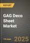 2025 GAG Deco Sheet Market Outlook Report: Industry Size, Market Shares Data, Insights, Growth Trends, Opportunities, Competition 2024 to 2032 - Product Thumbnail Image