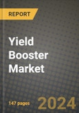 2024 Yield Booster Market Outlook Report: Industry Size, Market Shares Data, Insights, Growth Trends, Opportunities, Competition 2023 to 2031- Product Image