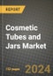 2024 Cosmetic Tubes and Jars Market Outlook Report: Industry Size, Market Shares Data, Insights, Growth Trends, Opportunities, Competition 2023 to 2031 - Product Image