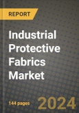 2024 Industrial Protective Fabrics Market Outlook Report: Industry Size, Market Shares Data, Insights, Growth Trends, Opportunities, Competition 2023 to 2031- Product Image