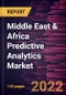 Middle East & Africa Predictive Analytics Market Forecast to 2028 - COVID-19 Impact and Regional Analysis - by Component , Deployment Mode, Organization Size , and Industry Vertical - Product Thumbnail Image