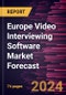Europe Video Interviewing Software Market Forecast to 2030 - Regional Analysis - by Type (Web-Based and Mobile Apps), Enterprise Size (Small and Medium Enterprises and Large Enterprises), and Industry (BFSI, IT and Telecom, Healthcare, Manufacturing, and Others) - Product Thumbnail Image
