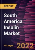 South America Insulin Market Forecast to 2028 - COVID-19 Impact and Regional Analysis - by Type- Product Image