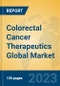 Colorectal Cancer Therapeutics Global Market Insights 2023, Analysis and Forecast to 2028, by Manufacturers, Regions, Technology, Application, Product Type - Product Thumbnail Image