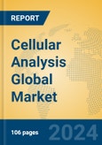 Cellular Analysis Global Market Insights 2024, Analysis and Forecast to 2029, by Manufacturers, Regions, Technology, Application- Product Image