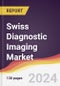 Swiss Diagnostic Imaging Market: Trends, Opportunities and Competitive Analysis [2024-2030] - Product Image