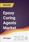 Epoxy Curing Agents Market: Trends, Opportunities and Competitive Analysis [2024-2030] - Product Image
