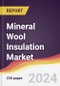 Mineral Wool Insulation Market: Trends, Opportunities and Competitive Analysis [2024-2030] - Product Image