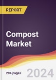 Compost Market: Trends, Opportunities and Competitive Analysis [2024-2030]- Product Image