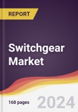 Switchgear Market: Trends, Opportunities and Competitive Analysis to 2030- Product Image