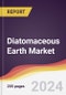 Diatomaceous Earth Market: Market Size, Trends and Growth Analysis [2024-2030] - Product Image