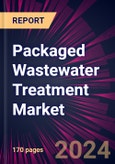 Packaged Wastewater Treatment Market 2024-2028- Product Image