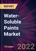 Water-Soluble Paints Market 2023-2027- Product Image