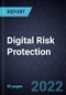 Digital Risk Protection - Forecast to 2026 - Product Thumbnail Image