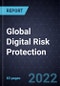 Global Digital Risk Protection - Forecast to 2026 - Product Thumbnail Image