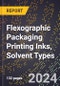 2024 Global Forecast for Flexographic Packaging Printing Inks, Solvent Types (2025-2030 Outlook) - Manufacturing & Markets Report - Product Image