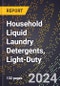 2024 Global Forecast for Household Liquid Laundry Detergents, Light-Duty (2025-2030 Outlook) - Manufacturing & Markets Report - Product Thumbnail Image