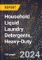 2024 Global Forecast for Household Liquid Laundry Detergents, Heavy-Duty (2025-2030 Outlook) - Manufacturing & Markets Report - Product Thumbnail Image