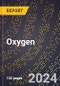 2024 Global Forecast for Oxygen (2025-2030 Outlook) - Manufacturing & Markets Report - Product Image