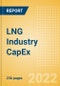 LNG Industry (Liquefaction and Regasification) Capacity and Capital Expenditure (CapEx) Forecast by Region and Countries, All Active Plants, Planned and Announced Projects, 2022-2026 - Product Thumbnail Image