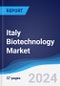 Italy Biotechnology Market Summary, Competitive Analysis and Forecast to 2028 - Product Thumbnail Image