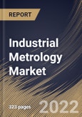 Industrial Metrology Market Size, Share & Industry Trends Analysis Report by Offering, Equipment, Application, End-user (Automotive, Aerospace & Defense, Semiconductor, Manufacturing), Regional Outlook and Forecast, 2022-2028- Product Image