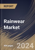 Rainwear Market Size, Share & Trends Analysis Report By Distribution Channel (Offline and Online), By Material, By Product Type (Jacket, Suits, Pants, and Others), By End User (Men, Women, and Kids), By Regional Outlook and Forecast, 2024 - 2031- Product Image