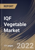 IQF Vegetable Market Size, Share & Industry Trends Analysis Report by Nature (Conventional and Organic), End-user (Commercial and Residential), Distribution Channel, Regional Outlook and Forecast, 2022-2028- Product Image