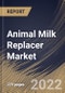 Animal Milk Replacer Market Size, Share & Industry Trends Analysis Report by Type, Distribution Channel, Form (Solid and Liquid), Animal Type (Calf, Small Animal, Kitten, Foal, Pig, Puppies), Regional Outlook and Forecast, 2022-2028 - Product Thumbnail Image