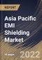 Asia Pacific EMI Shielding Market Size, Share & Industry Trends Analysis Report by Material, Methods, Industry (Consumer Electronics, Automotive, Telecom & IT, Healthcare, Aerospace), Country and Growth Forecast, 2022-2028 - Product Thumbnail Image