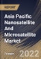 Asia Pacific Nanosatellite And Microsatellite Market Size, Share & Industry Trends Analysis Report by End-use (Commercial, Government, Defense & Security and Civil), Application, Mass (Nanosatellites and Microsatellites), Country and Growth Forecast, 2022-2028 - Product Thumbnail Image