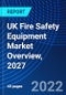 UK Fire Safety Equipment Market Overview, 2027 - Product Thumbnail Image