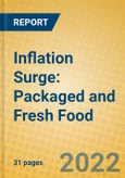 Inflation Surge: Packaged and Fresh Food- Product Image