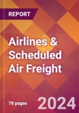 Airlines & Scheduled Air Freight - US Industry Market Research Report with Updated Analysis & Forecasts- Product Image