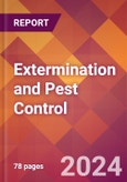 Extermination and Pest Control - 2024 U.S. Market Research Report with Updated Economic Analysis & Forecasts- Product Image