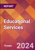 Educational Services - 2024 U.S. Market Research Report with Updated Economic Analysis & Forecasts- Product Image