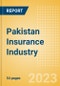 Pakistan Insurance Industry - Key Trends and Opportunities to 2027 - Product Image