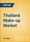 Thailand Make-up Market Size and Trend Analysis by Categories and Segment, Distribution Channel, Packaging Formats, Market Share, Demographics and Forecast, 2021-2026- Product Image