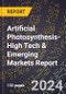 2024 Global Forecast for Artificial Photosynthesis (2025-2030 Outlook)-High Tech & Emerging Markets Report - Product Image