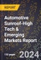 2024 Global Forecast for Automotive Sunroof (2025-2030 Outlook)-High Tech & Emerging Markets Report - Product Image