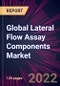 Global Lateral Flow Assay Components Market 2023-2027 - Product Thumbnail Image