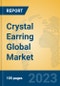 Crystal Earring Global Market Insights 2023, Analysis and Forecast to 2028, by Manufacturers, Regions, Technology, Application, Product Type - Product Thumbnail Image