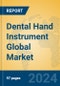 Dental Hand Instrument Global Market Insights 2024, Analysis and Forecast to 2029, by Manufacturers, Regions, Technology, Application - Product Image
