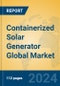 Containerized Solar Generator Global Market Insights 2024, Analysis and Forecast to 2029, by Manufacturers, Regions, Technology, Application - Product Image