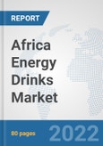 Africa Energy Drinks Market: Prospects, Trends Analysis, Market Size and Forecasts up to 2028- Product Image