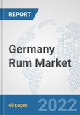 Germany Rum Market: Prospects, Trends Analysis, Market Size and Forecasts up to 2028- Product Image