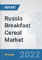 Russia Breakfast Cereal Market: Prospects, Trends Analysis, Market Size and Forecasts up to 2028 - Product Thumbnail Image