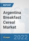 Argentina Breakfast Cereal Market: Prospects, Trends Analysis, Market Size and Forecasts up to 2028 - Product Thumbnail Image