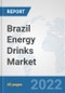 Brazil Energy Drinks Market: Prospects, Trends Analysis, Market Size and Forecasts up to 2028 - Product Thumbnail Image