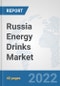 Russia Energy Drinks Market: Prospects, Trends Analysis, Market Size and Forecasts up to 2028 - Product Thumbnail Image